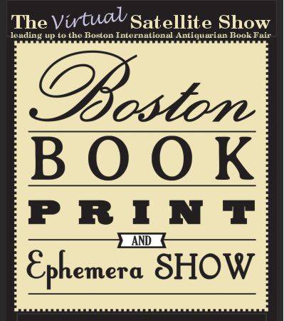 Virtual Boston Book, Print & Ephemera Satellite Fair