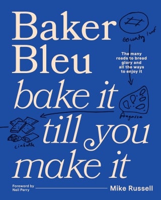 Baker Bleu - an evening in conversation with baker Mike Russell