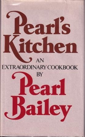 Item #0151716005-01 Pearl's Kitchen. Pearl Bailey.