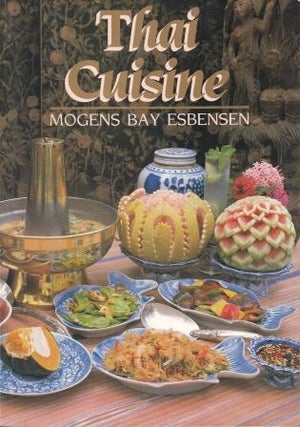 Item #017007224X-01 Thai Cuisine. Mogens Bay Esbensen