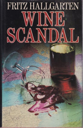 Item #0297788159-01 Wine Scandal. Fritz Hallgarten