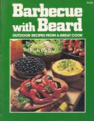 Item #0307487199-01 Barbecue with Beard. James Beard