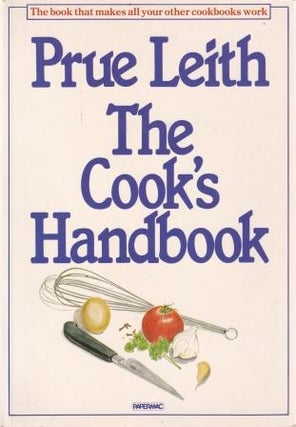 Item #0333366468-01 The Cook's Handbook. Prue Leith