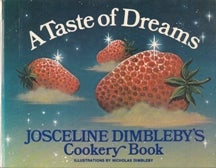 Item #0340207809-01 A Taste of Dreams. Josceline Dimbleby