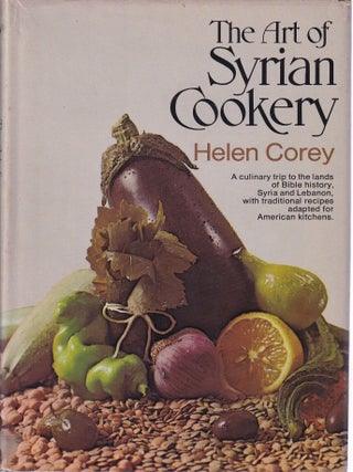 Item #0385002955-01 The Art of Syrian Cookery. Helen Corey