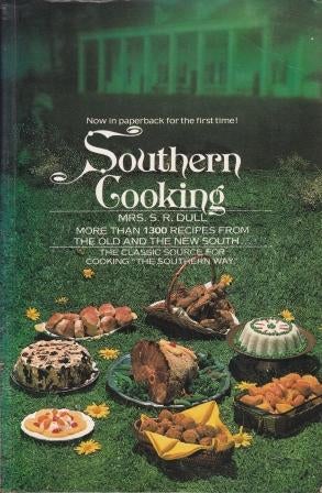 Item #0448014033-01 Southern Cooking. Mrs S. R. Dull.