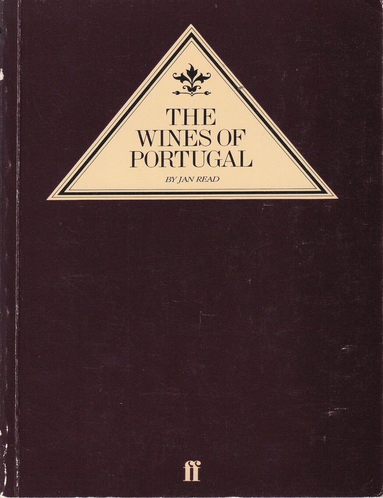 Item #0571119522-01 The Wines of Portugal. Jan Read.