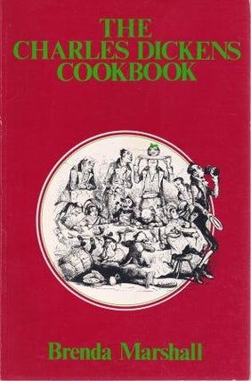 Item #0589503790-01 The Charles Dickens Cookbook. Brenda Marshall