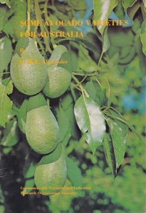 Item #0643022767-01 Some Avocado Varieties for Australia. Donald McEwan Alexander