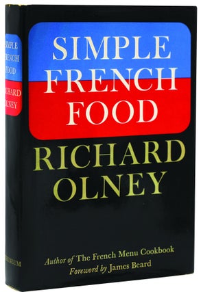 Item #0689105754-01 Simple French Food. Richard Olney