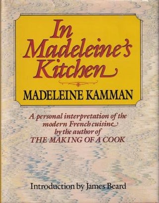 Item #0689114850-04 In Madeleine's Kitchen. Madeleine Kamman