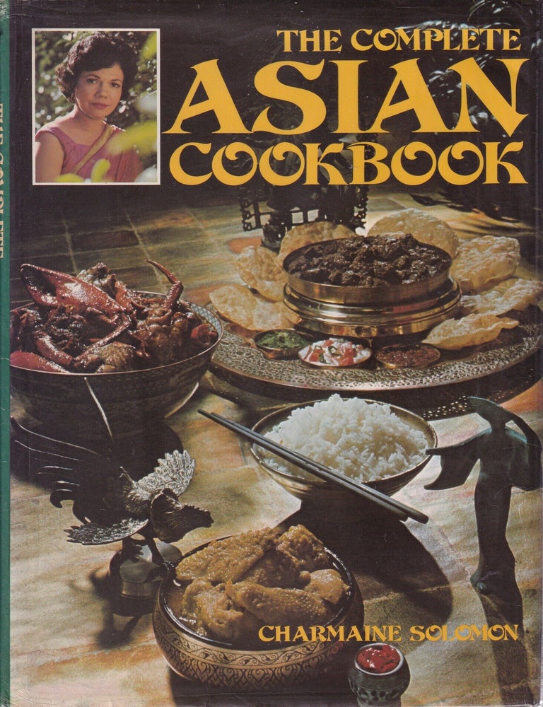 Item #0701815698-05 The Complete Asian Cookbook. Charmaine Solomon.