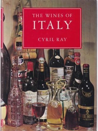 Item #0706401778-01 The Wines of Italy. Cyril Ray