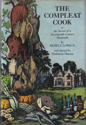 Item #0710074441-01 The Compleat Cook. Rebecca Price