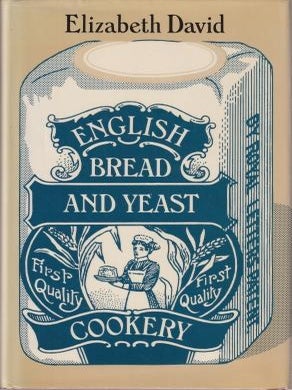 Item #0713910267-01 English Bread & Yeast Cookery. Elizabeth David