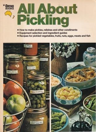 Item #0727103776-01 All About Pickling. Ortho Books