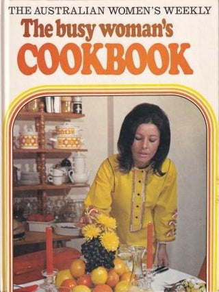 Item #085550160X-01 The Busy Woman's Cookbook. Ellen Sinclair