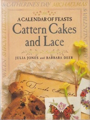 Item #085585510X-02 Cattern Cakes & Lace. Julia Jones, Barbara Deer