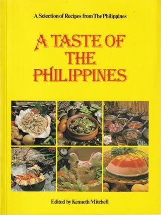 Item #0856230154-01 A Taste of the Philippines. Kenneth Mitchell