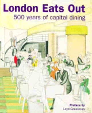Item #0856675164-01 London Eats Out. Edwina Ehrman, Hazel Forsyth, Lucy Peltz, Ro