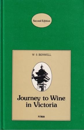 Item #0858964496-01 Journey to Wine in Victoria. W. S. Benwell.
