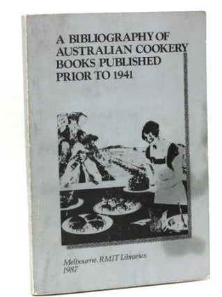 A Bibliography of Australian Cookery