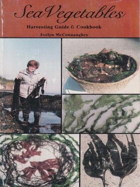 Item #0879611510-01 Sea Vegetables. Evelyn McConnaughey