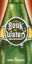 Item #0891041400-01 The Book of Waters. Steven Schwartz