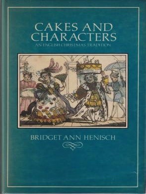 Item #0907325211-02 Cakes & Characters. Bridget Ann Henisch
