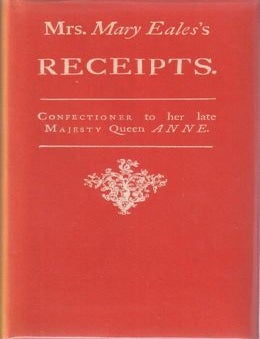 Item #0907325254-01 Mrs Mary Eales's Receipts. Mary Eales.