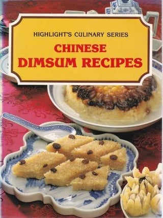Item #0914929585-01 Chinese Dimsum Recipes. Tuan-Hsi Shou