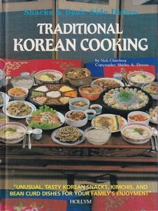 Item #0930878485-02 Traditional Korean Cooking. Noh Chin-hwa