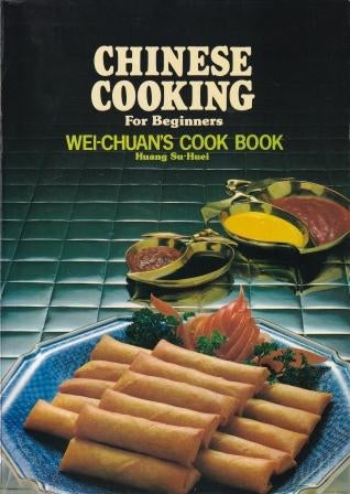 Item #0941676005-01 Chinese Cooking for Beginners. Huang Su-Huei.