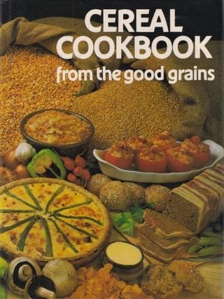 Item #0949843008-01 Cereal Cookbook: from the good grains. Kellogs