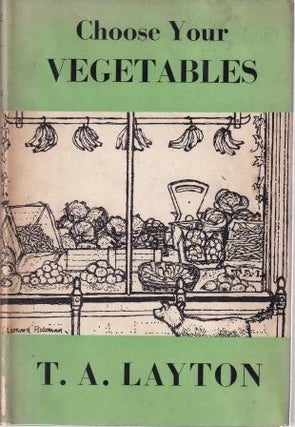 Item #10033 Choose Your Vegetables. T. A. Layton