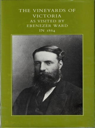 Item #10048 The Vineyards of Victoria. Ebenezer Ward