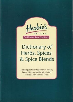 Item #10052 Dictionary of Herbs, Spices & Blends. Ian Hemphill