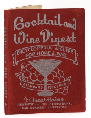 Item #10063 Cocktail & Wine Digest. Oscar Haimo