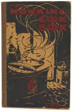 Item #10246 The Nanking Cook Book