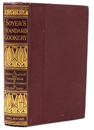 Item #10362 Soyer's Standard Cookery. Nicholas Soyer