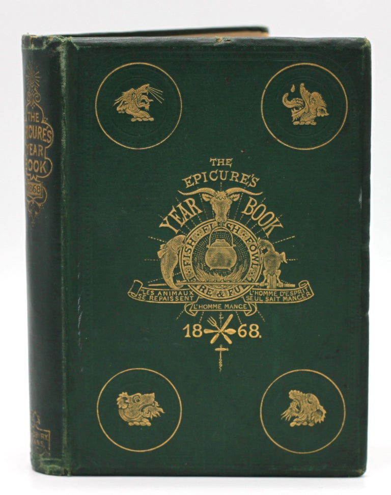 Item #10381 The Epicure's Year Book 1868. W. Blanchard Jerrold.
