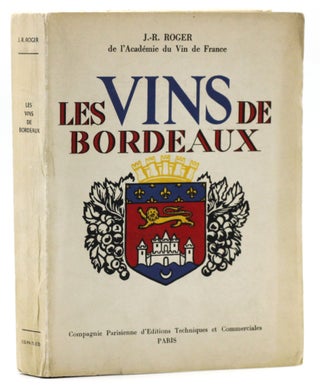 Item #10445 Les Vins de Bordeaux. J.-R Roger