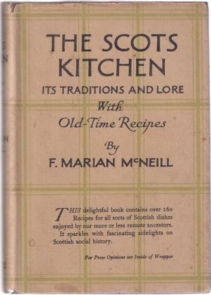 Item #10522 The Scot's Kitchen. F. Marian McNeill