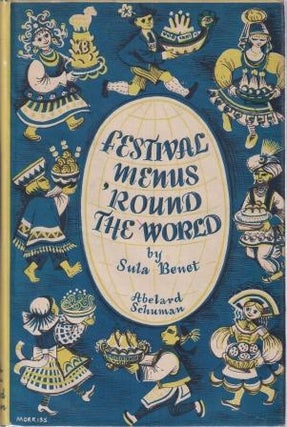 Item #10526 Festival Menus 'Round the World. Sula Benet