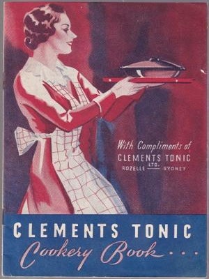 Item #10591 Clements Tonic Cookery Book. Clements Tonic Ltd
