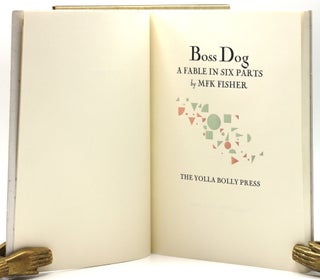 Boss Dog: a fable in six parts