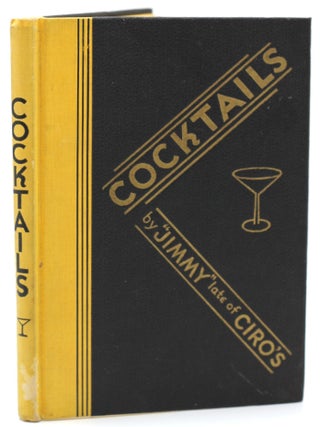 Item #10944 Cocktails. 'Jimmy' late of Ciro's