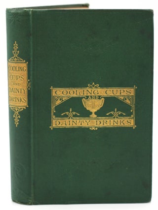 Item #10999 Cooling Cups & Dainty Drinks. William Terrington