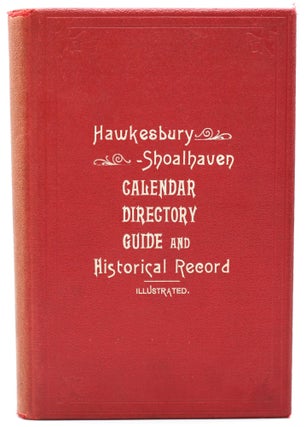 Item #11082 The Hawkesbury & Shoalhaven Calendar. A. M Woodhill, comp