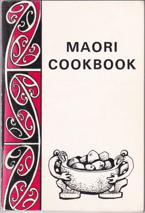 Item #11341 Maori Cookbook. Glenfield College Home, School Association